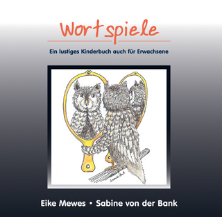 Wortspiele - Eike Mewes