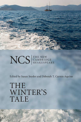 The Winter's Tale - William Shakespeare; Susan Snyder; Deborah T. Curren-Aquino