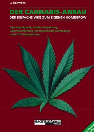 Der Cannabis Anbau - Ben Loosemore