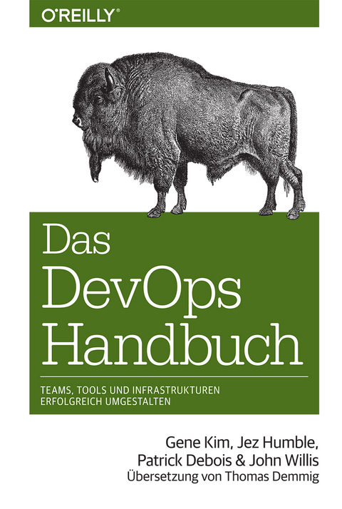 Das DevOps-Handbuch - Gene Kim, Jez Humble, Patrick Debois, John Willis