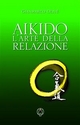 Aikido - Gianmarco Olivé