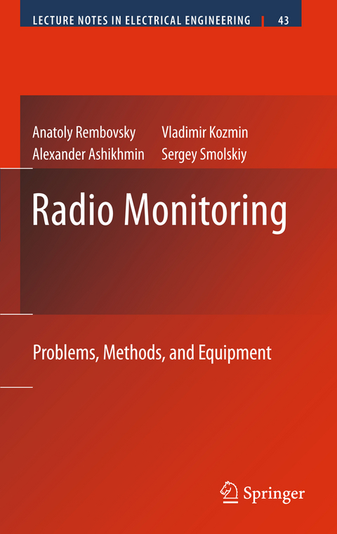 Radio Monitoring - Anatoly Rembovsky, Alexander Ashikhmin, Vladimir Kozmin, Sergey M. Smolskiy