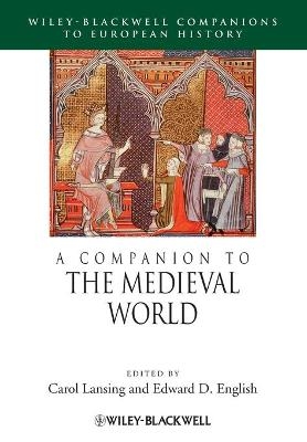 A Companion to the Medieval World - C Lansing