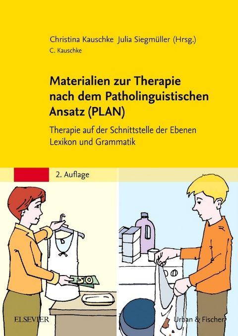 Materialien zur Therapie nach dem Patholinguistischen Ansatz (PLAN) - 
