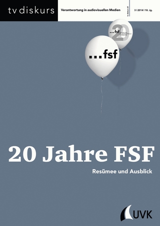 20 Jahre FSF - Freiwillige Selbstkontrolle Fernsehen e.V. Freiwillige Selbstkontrolle Fernsehen e.V.,