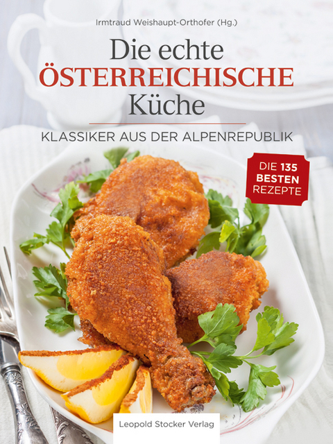 Die echte Österreichische Küche - 