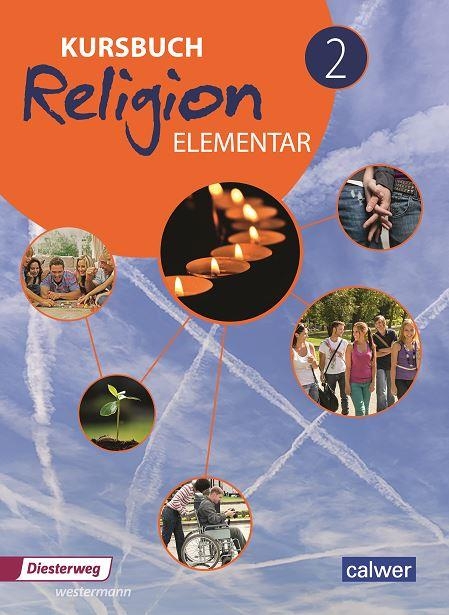 Kursbuch Religion Elementar 2 - Ausgabe 2016 - 