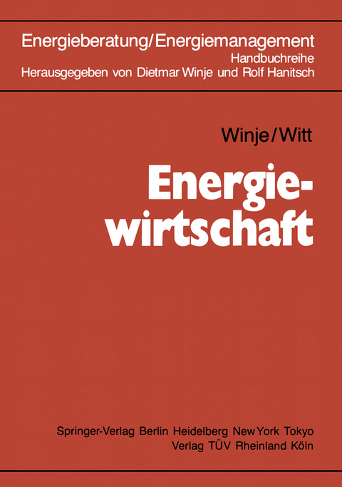 Energiewirtschaft - Dietmar Winje, Dietmar Witt