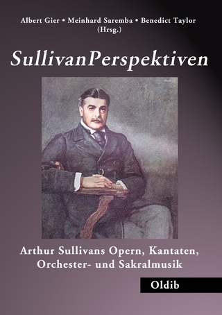 SullivanPerspektiven - Albert Gier; Meinhard Saremba; Benedict Taylor
