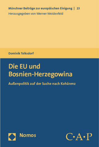 Die EU und Bosnien-Herzegowina - Dominik Tolksdorf