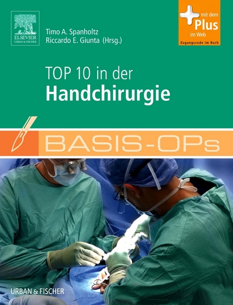 Basis-OPs – Top 10 in der Handchirurgie - 