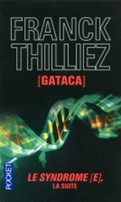 GATACA - Franck Thilliez