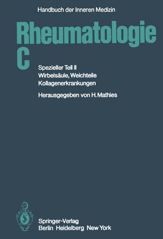 Rheumatologie C - M. Aufdermaur; G. L. Bach; J.-M. Engel; R. Filchner; F. Graser; E. Gundel; H. Hess; F. Husmann; H. Kather; H. Kerl; G. Klein; W. Krämer; H. Kresbach; H. Leinisch; S. Marghescu; R. Maurach; W. Miehle; W. Mohr; H. Müller-Fassbender; D. Pongratz; W. Schmidt-Vanderheyden; P. Schneider; B. Simon; G. Stöckl; S. Stotz; F. Strian; F. J. Wagenhäuser; A. Weintraub; D. Wessinghage; H. Mathies
