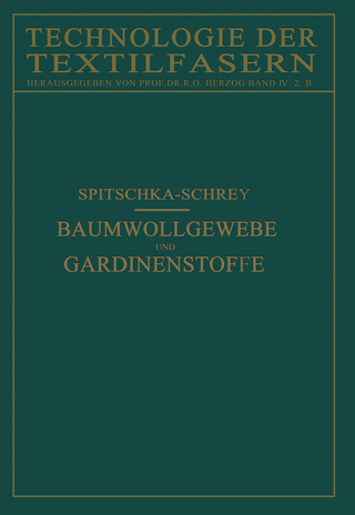 Baumwollgewebe und Gardinenstoffe - W. Spitschka; O. Schrey
