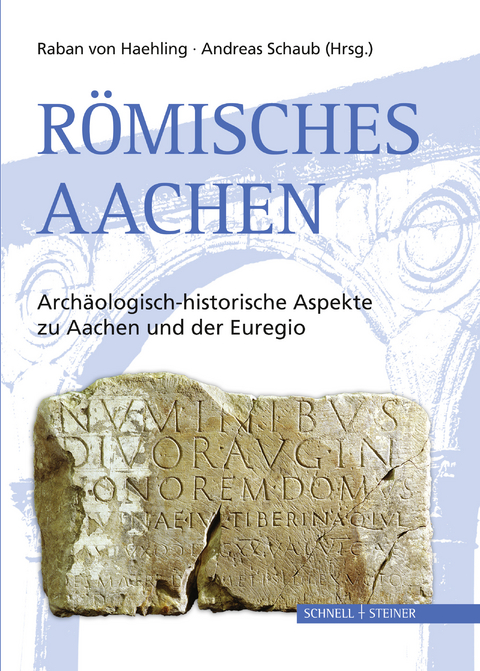 Römisches Aachen - 