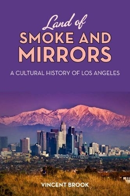 Land of Smoke and Mirrors - Vincent Brook