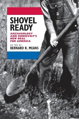 Shovel Ready - Bernard Means