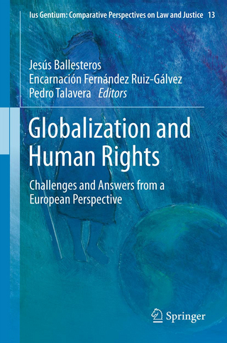 Globalization and Human Rights - Jesús Ballesteros; Encarnación Fernández Ruiz-Gálvez; Pedro Talavera