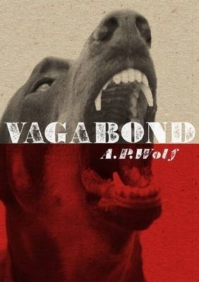 Vagabond - A.P. Wolf; Shane Rhodes