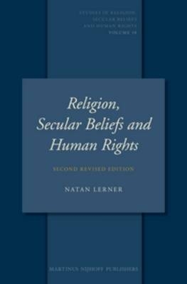 Religion, Secular Beliefs and Human Rights - Natan Lerner