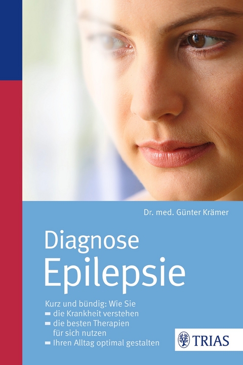 Diagnose Epilepsie - Günter Krämer