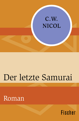 Der letzte Samurai - C. W. Nicol