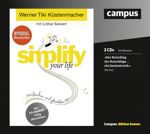 simplify your life - Werner Tiki Küstenmacher, Lothar Seiwert