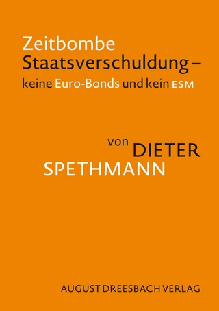 Zeitbombe Staatsverschuldung - Dieter Spethmann