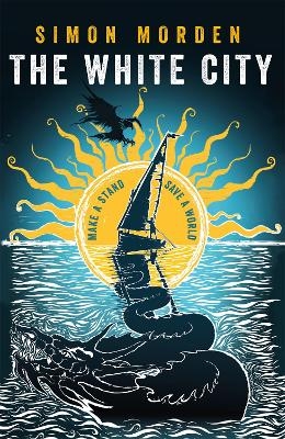 The White City - Simon Morden