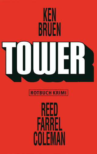 Tower - Ken Bruen; Reed Farrel Coleman