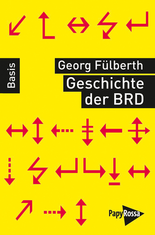 Geschichte der Bundesrepublik Deutschland - Georg Fülberth