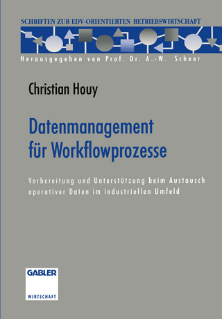 Datenmanagement für Workflowprozesse - Christian Houy