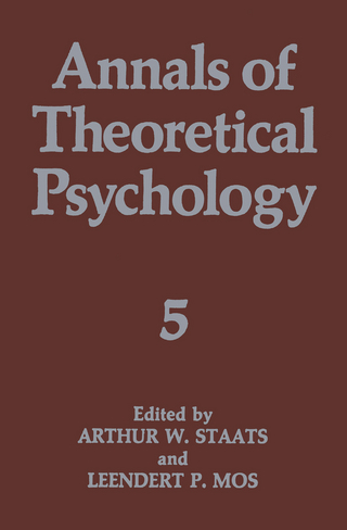 Annals of Theoretical Psychology - Arthur W. Staats; Leendert P. Mos