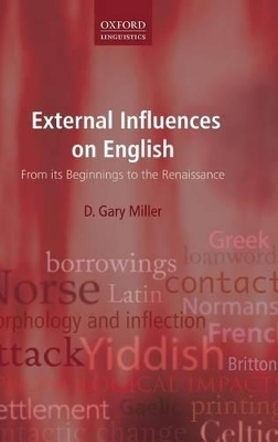 External Influences on English - D. Gary Miller