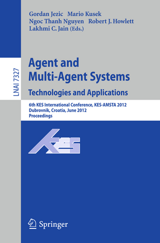 Agent and Multi-Agent Systems: Technologies and Applications - Gordan Jezic; Mario Kusek; Ngoc Thanh Nguyen; Robert J. Howlett; Lakhmi C. Jain