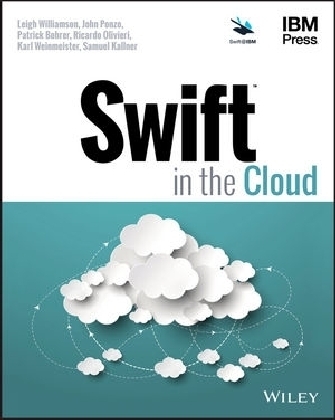 Swift in the Cloud - Leigh Williamson, John Ponzo, Patrick Bohrer, Ricardo Olivieri