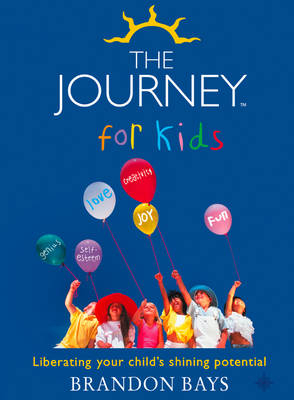 The Journey for Kids - Brandon Bays