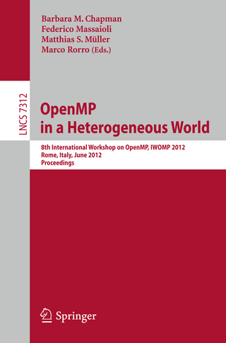 OpenMP in a Heterogeneous World - Barbara Chapman; Federico Massaioli; Matthias S. Müller; Marco Rorro