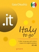 .it – Italy to go 4. Italian language and culture course for English speakers A1-A - Gaia Chiuchiù