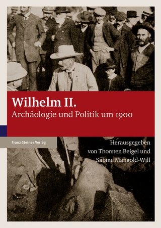 Wilhelm II. - Thorsten Beigel; Sabine Mangold-Will