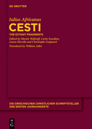 Cesti - Iulius Africanus; Martin Wallraff; Carlo Scardino; Laura Mecella; Christophe Jean-Daniel Guignard