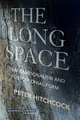 The Long Space - Peter Hitchcock