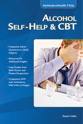 Alcohol Self-help & CBT - Stuart Linke