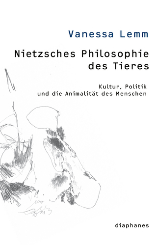 Nietzsches Philosophie des Tieres - Vanessa Lemm