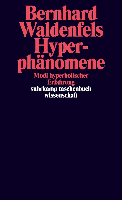 Hyperphänomene - Bernhard Waldenfels