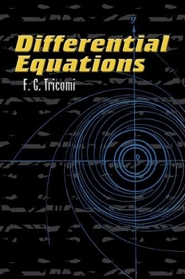 Differential Equations - F G Tricomi; Mathematics