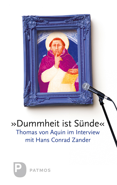 Dummheit ist Sünde - Hans Conrad Zander