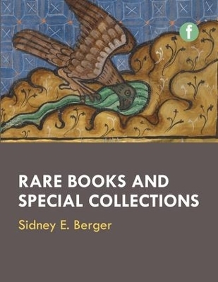 Rare Books and Special Collections - Sidney E. Berger
