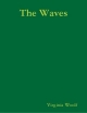 Waves - Virginia Woolf