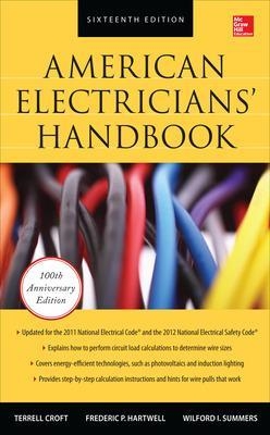 American Electricians' Handbook, Sixteenth Edition - Terrell Croft, Frederic Hartwell, Wilford Summers